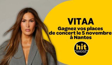 Gagnez vos places pour VITAA au Zénith de Nantes
