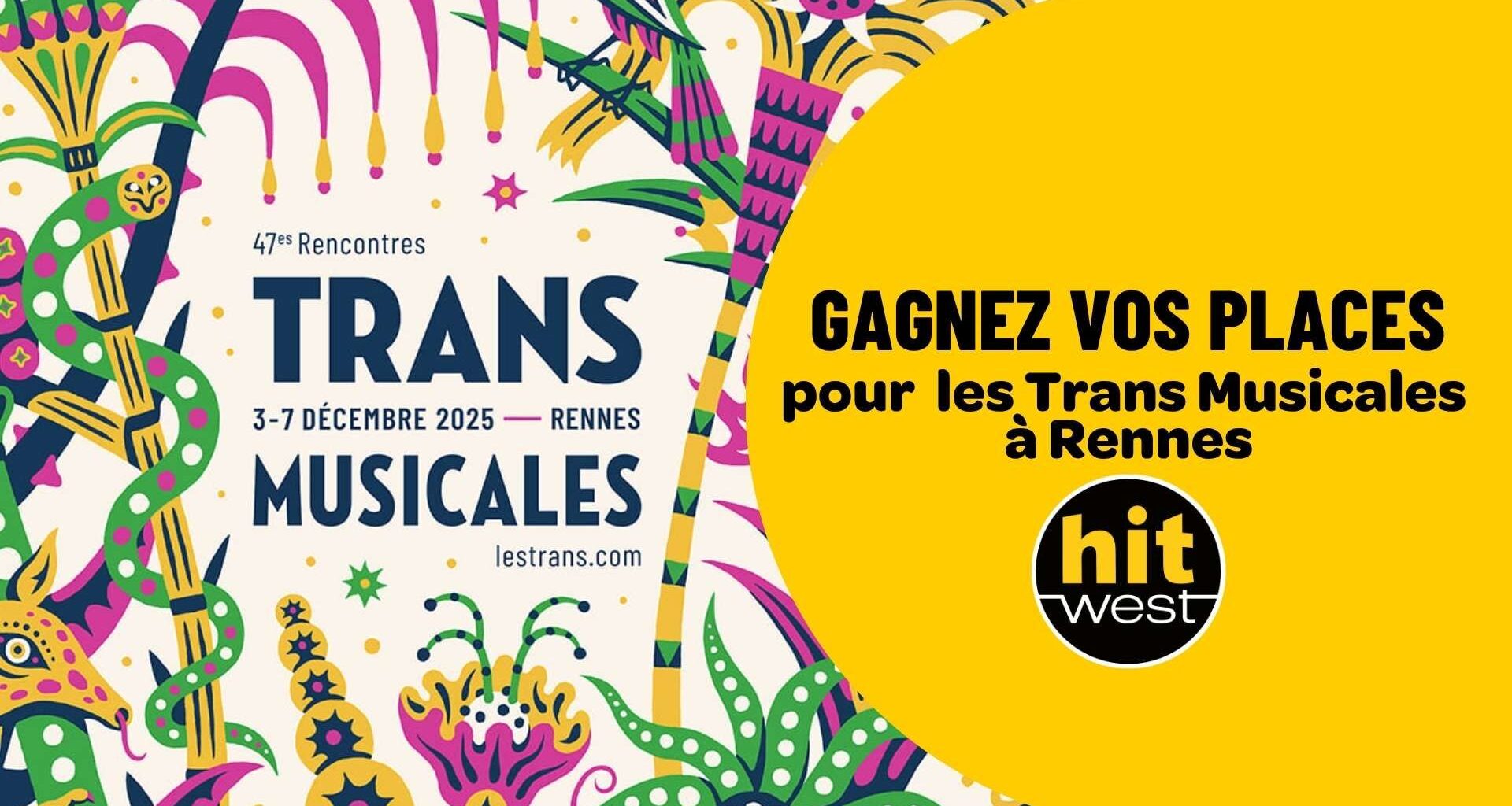 Avec Hit West, assistez aux Trans Musicales 2025