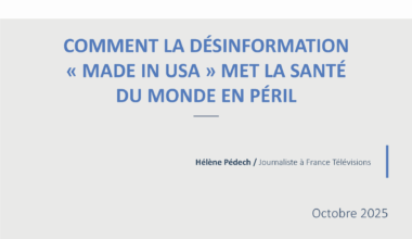 Comment la désinformation « made in USA » met la santé du monde en péril