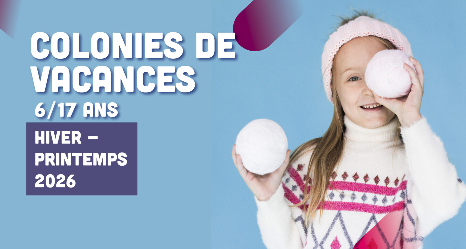 Inscriptions ouvertes pour les colonies d’hiver et de printemps 2026