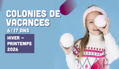 Inscriptions ouvertes pour les colonies d’hiver et de printemps 2026