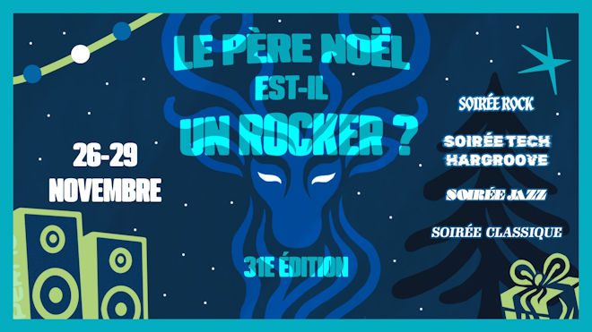 Le Père Noël est-il un rocker est de retour du 26 au 29 novembre 2025