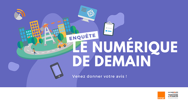 Résultats de l'enquête sur le numérique de demain, en partenariat avec La Casemate | ECHOSCIENCES