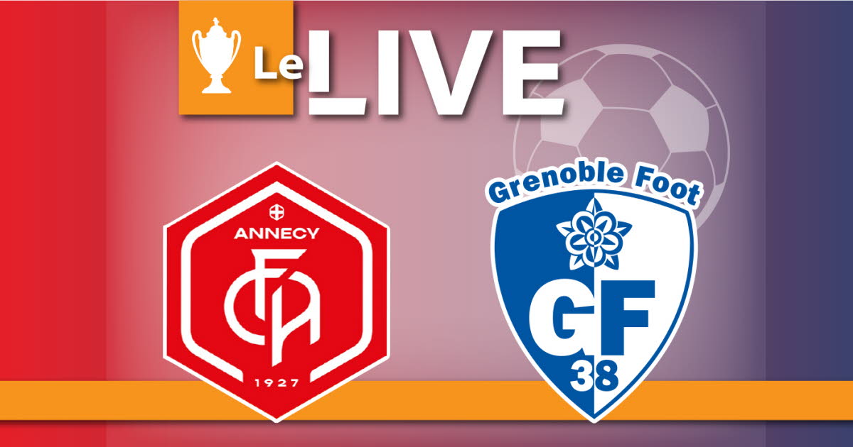 En direct Coupe de France de football. Qui remportera le choc du 8e tour entre le FC Annecy et Grenoble ? Suivez la rencontre