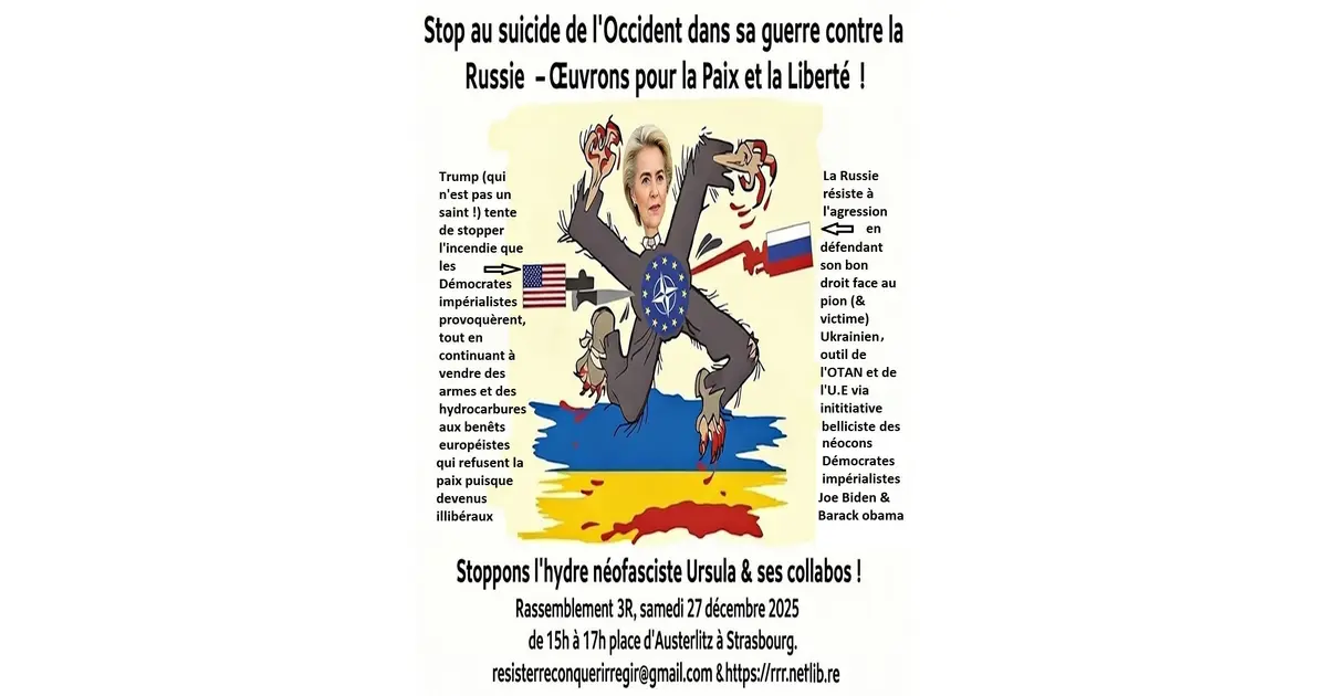 Stop au suicide de l’Occident dans sa guerre contre la Russie ! Strasbourg 2025