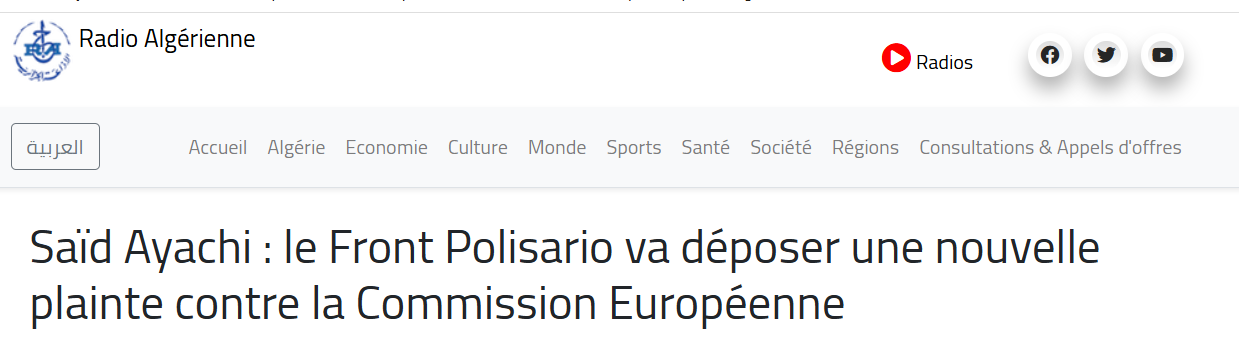 Saïd Ayachi : le Front Polisario va déposer une nouvelle plainte contre la Commission Européenne | Radio Algérienne