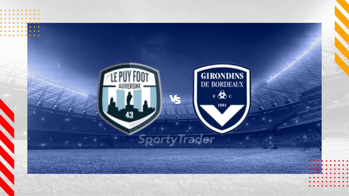 Pronostic Le Puy Foot Bordeaux - Coupe De France