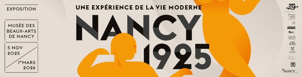 Nancy 1925. Une expérience de la vie moderne