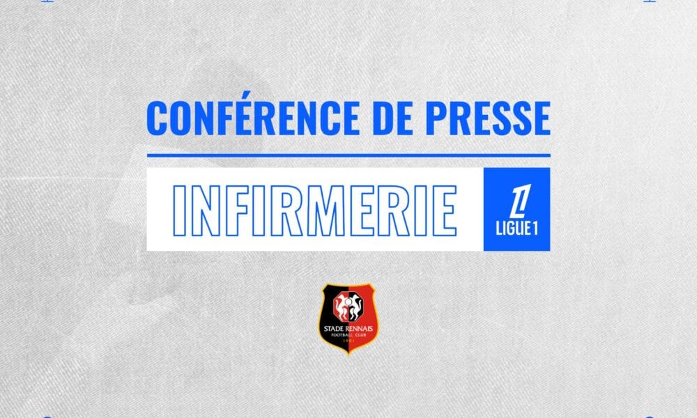 Stade Rennais FC - J16 : Deux forfaits et un retour pour la réception du Stade Brestois 29