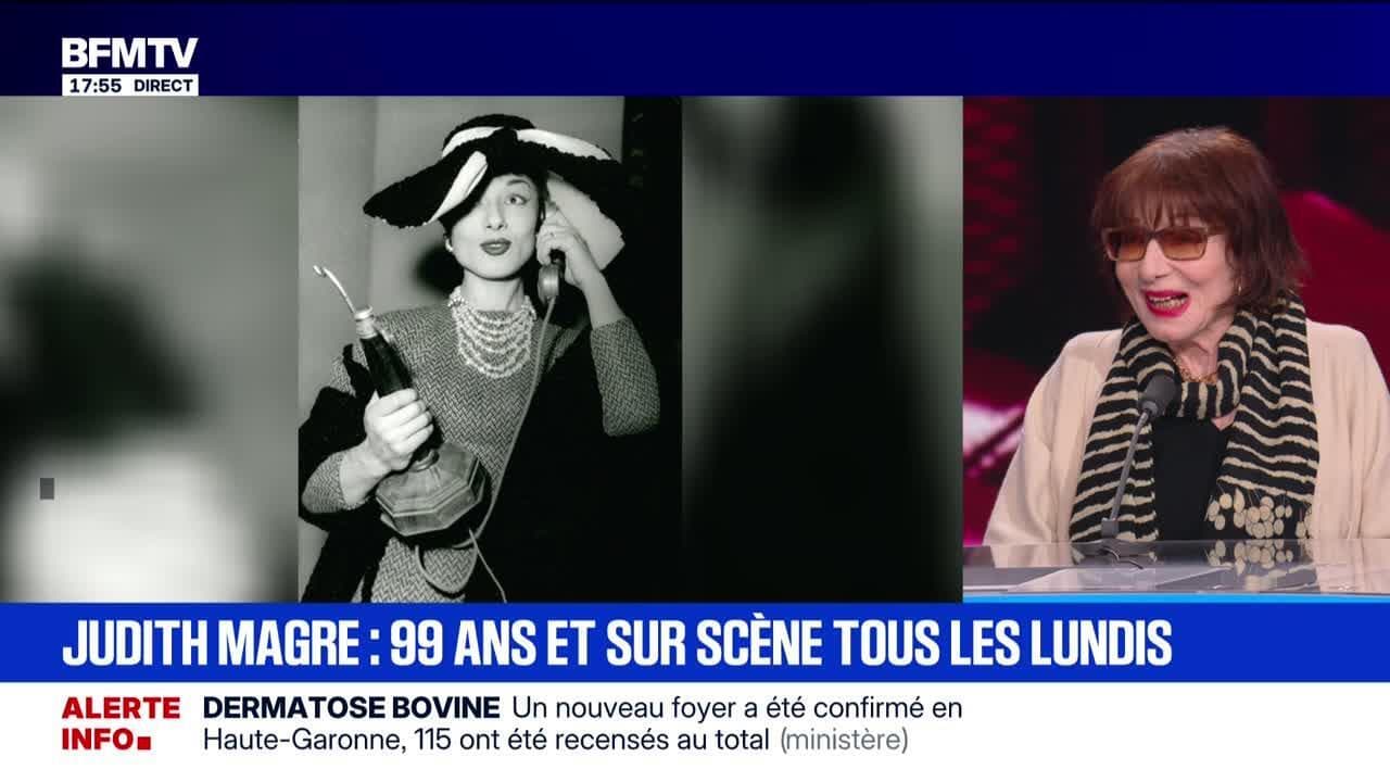 Marshall Truchot : Judith Magre, 99 ans et sur scène tous les lundis