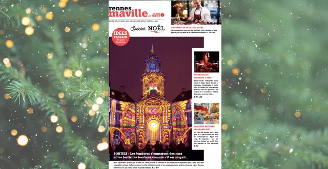 INÉDIT : votre hors-série Rennes Maville Noël 2025 par Ouest-France est disponible !
