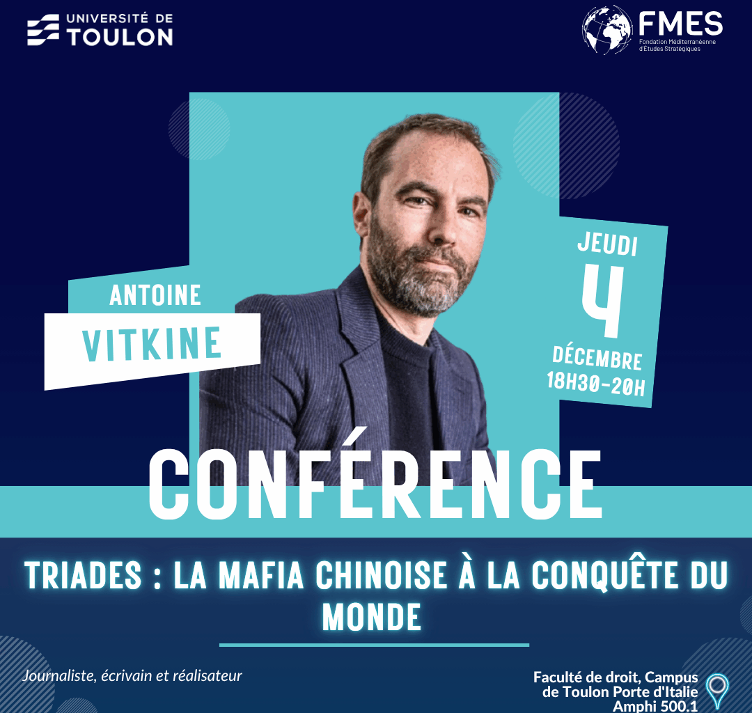 Toulon : « Triades : la mafia chinoise à la conquête du monde »
