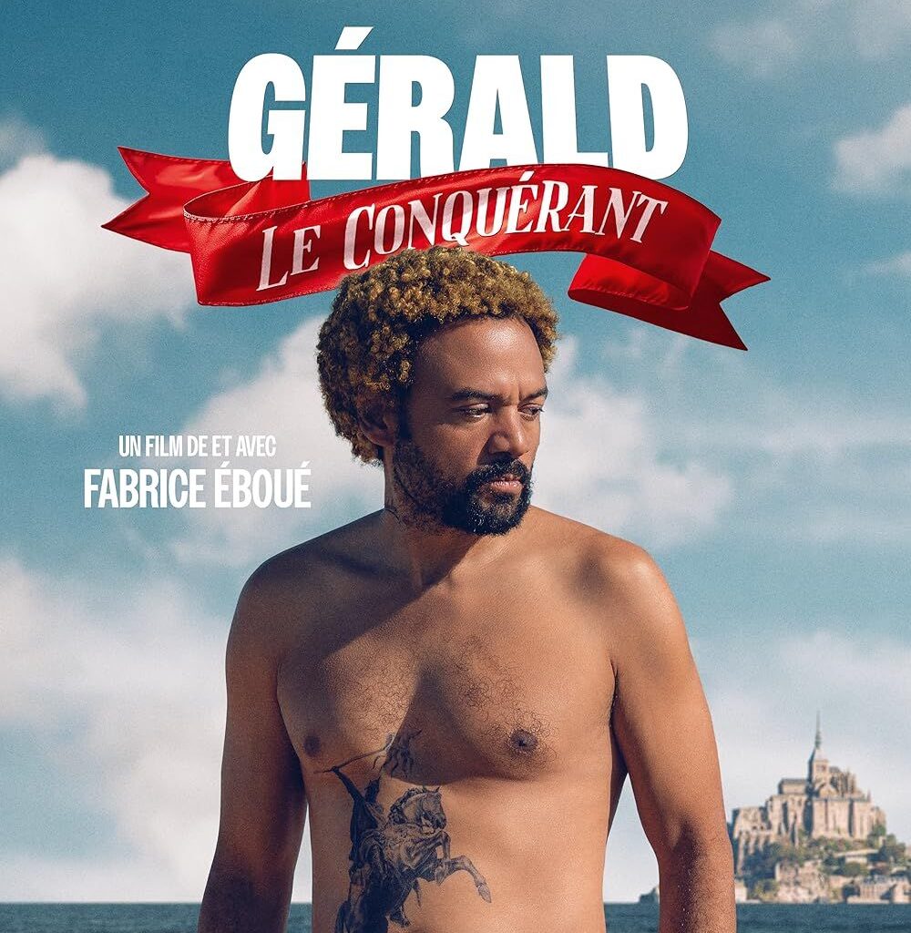 Critique Ciné : Gérald le conquérant (2025)
