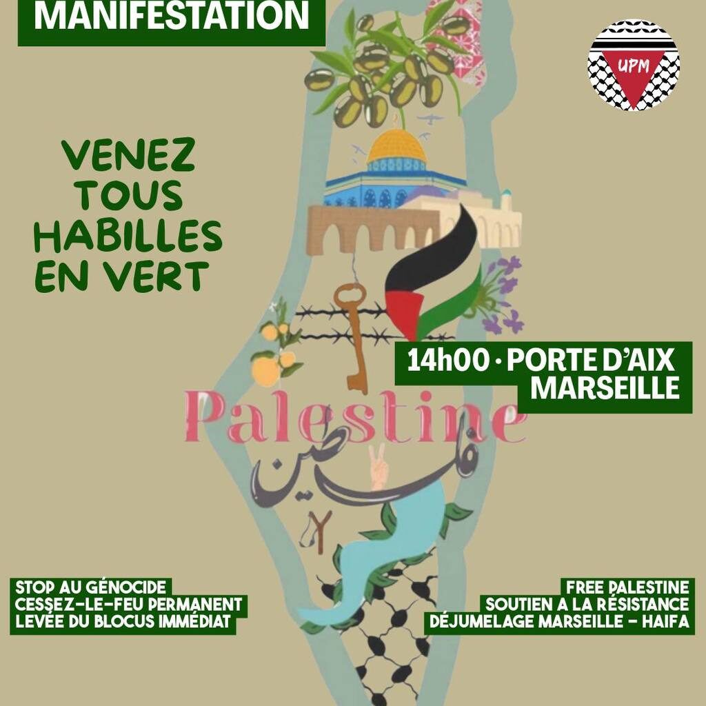 MARSEILLE CONTRE LE SIONISME & POUR LA PALESTINE LIBRE, DIMANCHE 21 DECEMBRE A 14H A LA PORTE D'AIX - International Solidarity Movement