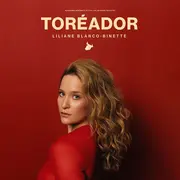 Liliane Blanco-Binette Toréador