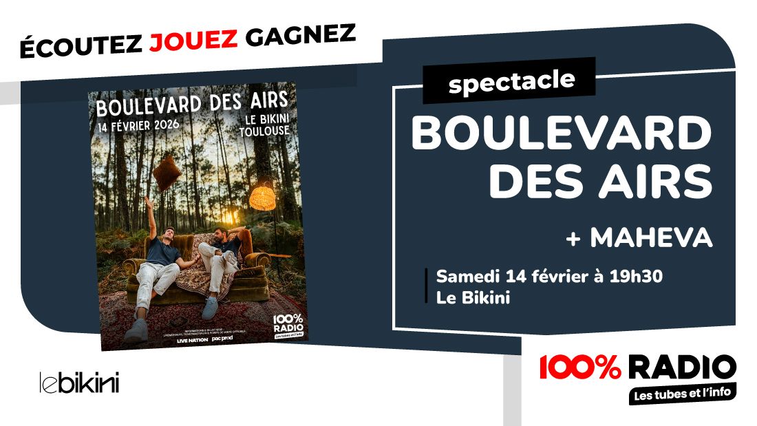 Gagnez le concert de Boulevard des Airs