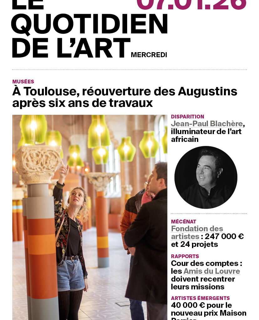 Édition N°3180 du 07 janvier 2026 - Le Quotidien de l'Art