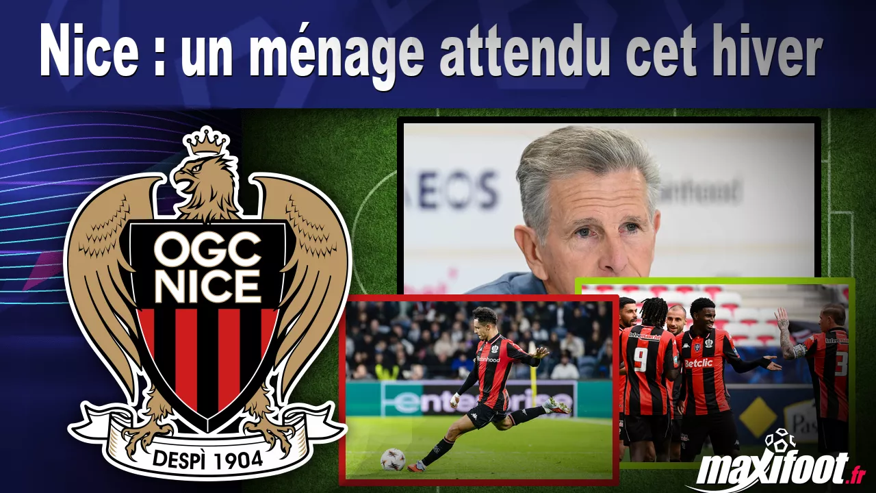 Nice : un ménage attendu cet hiver - Maxifoot