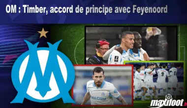 OM : Timber, accord de principe avec Feyenoord - Maxifoot