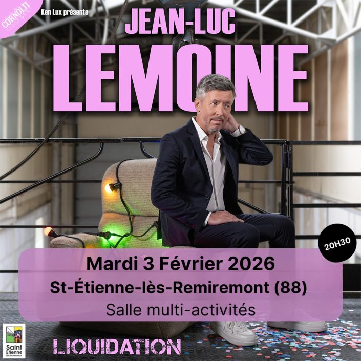 Saint-Étienne-lès-Remiremont – Jean-Luc Lemoine en spectacle mardi 3 février 2026
