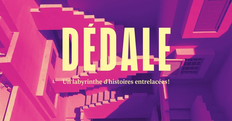 Dedale au Repaire de la Comédie