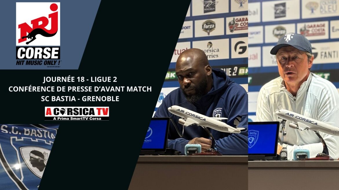 J18 / SC BASTIA - GRENOBLE : Conférence de presse d'avant match de Johny PLACIDE et Réginald RAY.