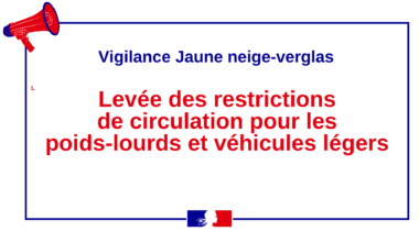 Vigilance jaune neige verglas : levée des restrictions pour les poids-lourds et véhicules légers - Actualités