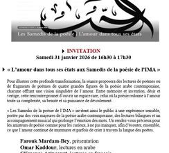 « L’amour dans tous ses états aux Samedis de la poésie de l’IMA » - Institut du Monde Arabe - Paris, 75005 - Sortir à Paris