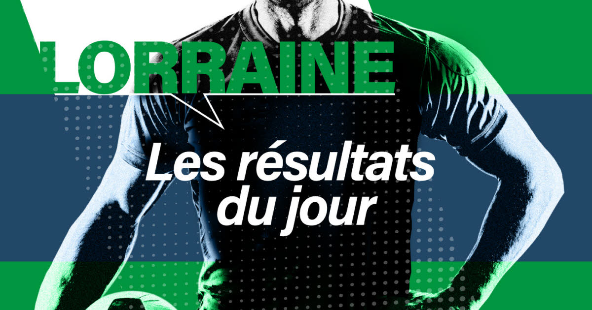 suivez en direct les résultats de ce dimanche en Lorraine et ailleurs
