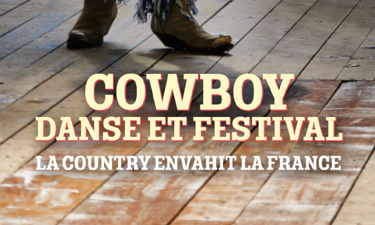 Cowboy, danse et festival : la country envahit la France (Documentaire)