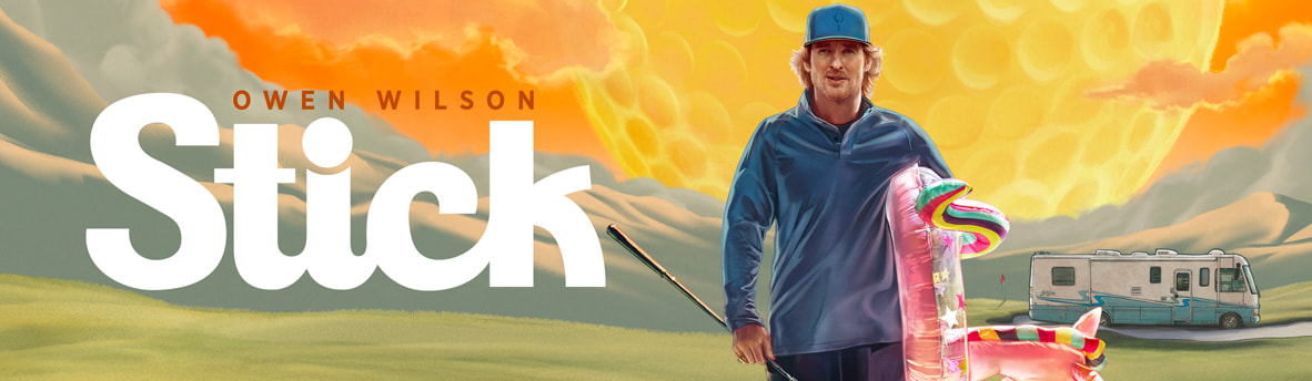 Wide key art banner for Apple TV's Stick, the golf comedy starring Owen Wilson