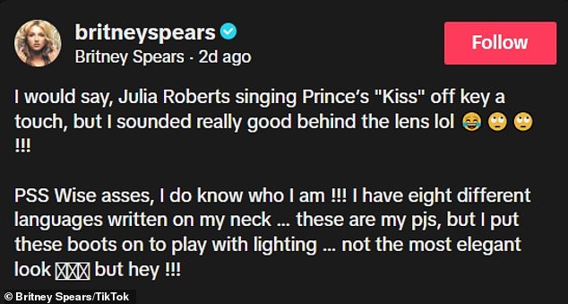 The Mississippi-born singer defended hours later: 'I would say, Julia Roberts singing Prince's Kiss off key a touch, but I sounded really good behind the lens LOL! PSS Wise a**es, I do know who I am! I have eight different languages written on my neck. These are my PJs, but I put these boots on to play with lighting - not the most elegant look, but hey!'
