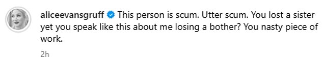 Alice snapped back at the troll, branding then 'utter scum'