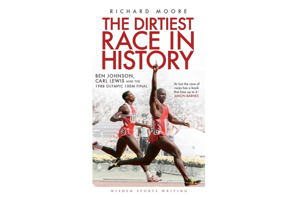 "The Dirtiest Race in History" by Richard Moore