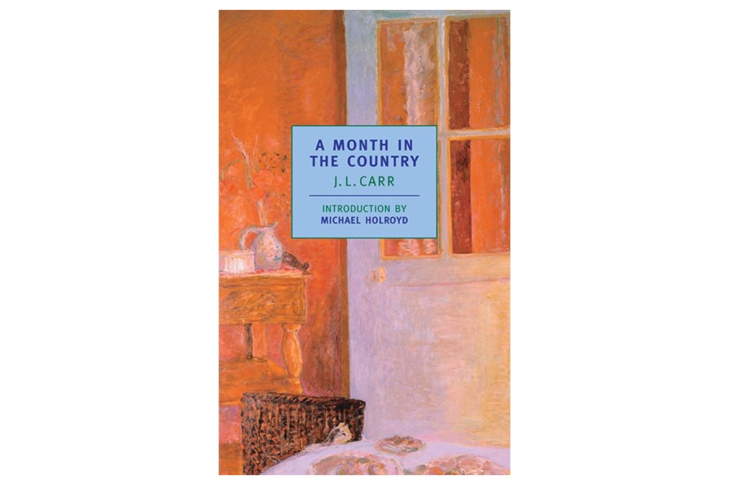 "A Month in the Country" by J.L. Carr