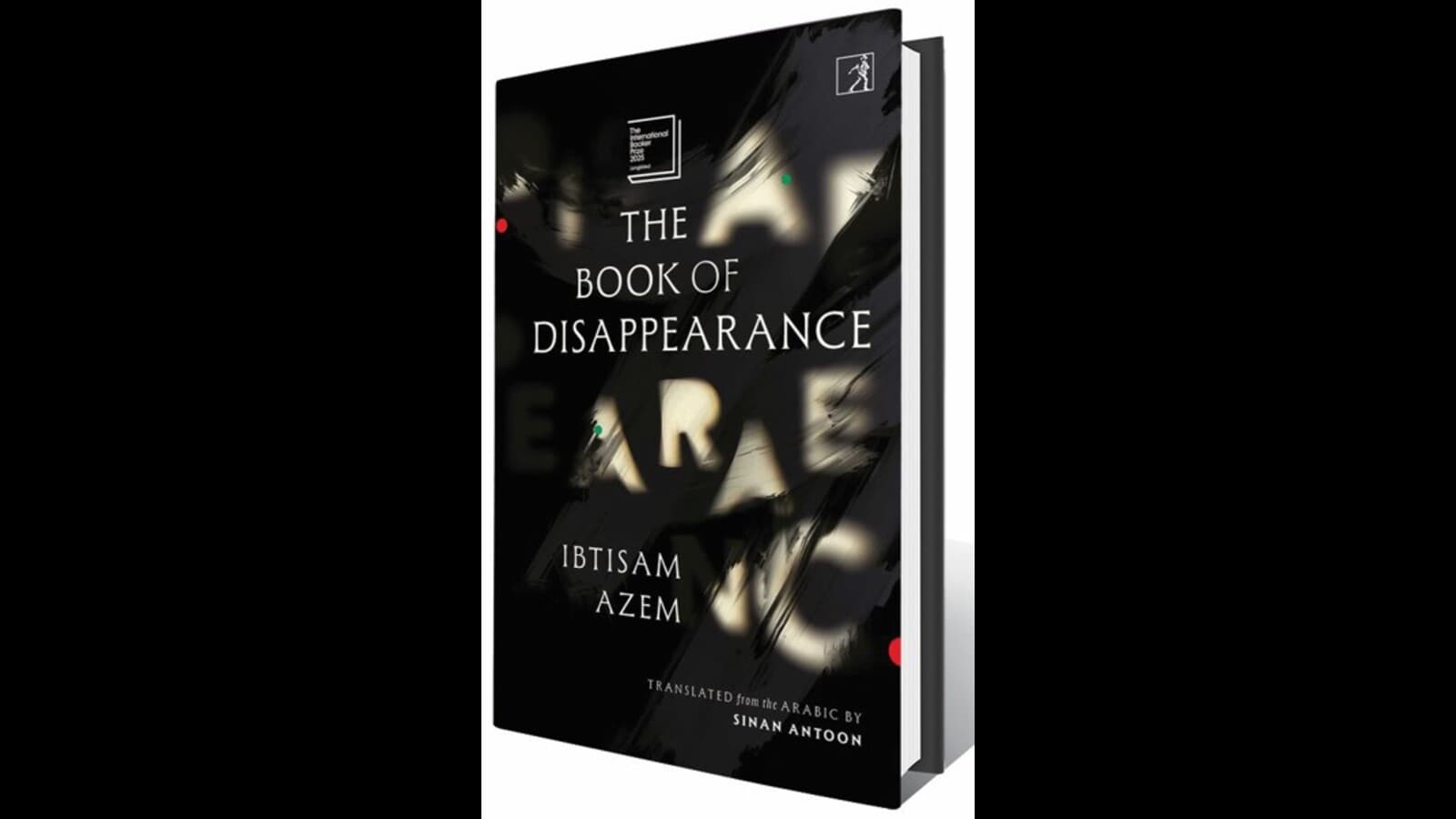 The Book of Disappearance: Read an excerpt from the novel by Palestinian writer Ibtisam Azem