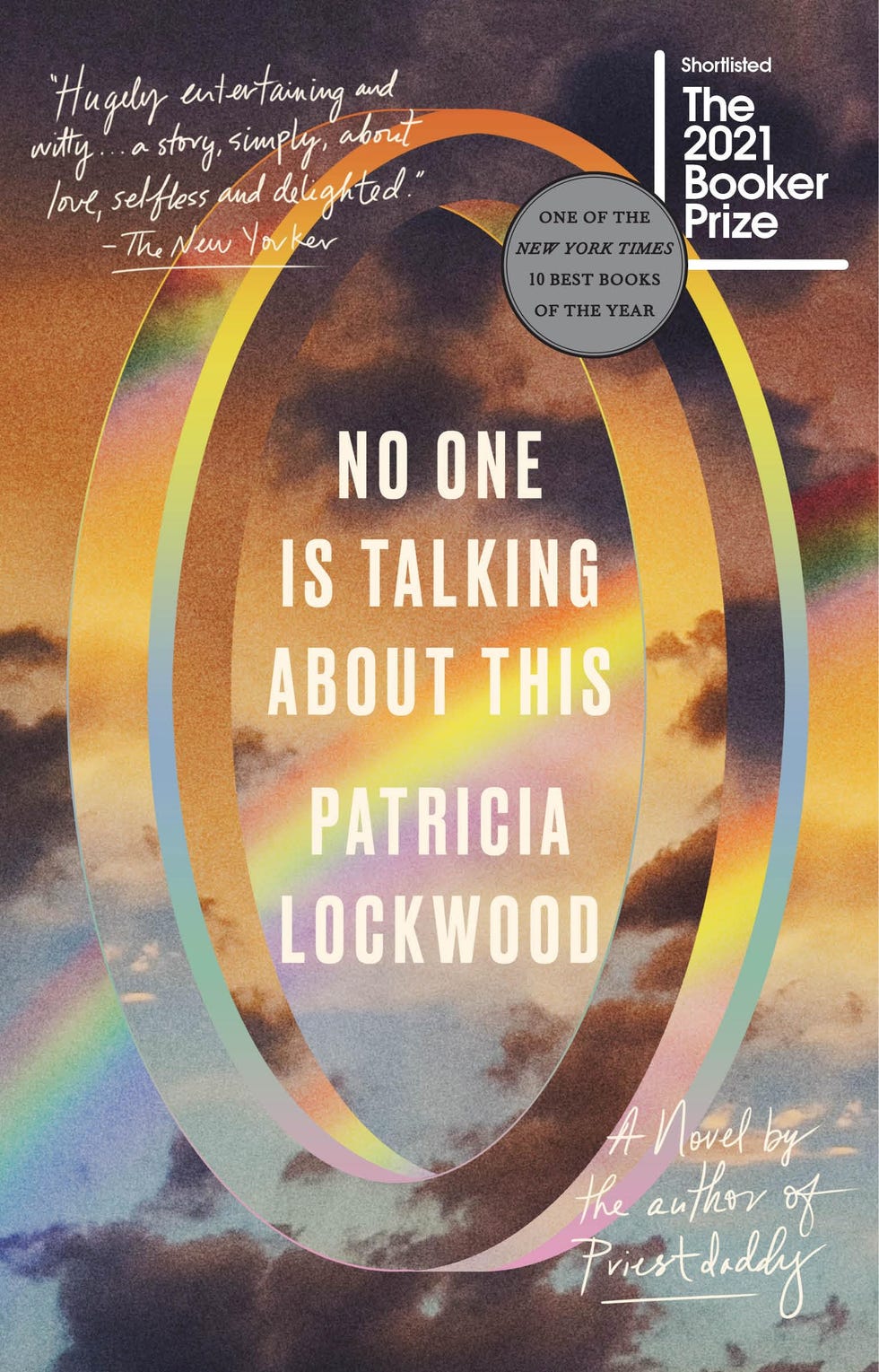 <i>No One Is Talking About This</i> by Patricia Lockwood
