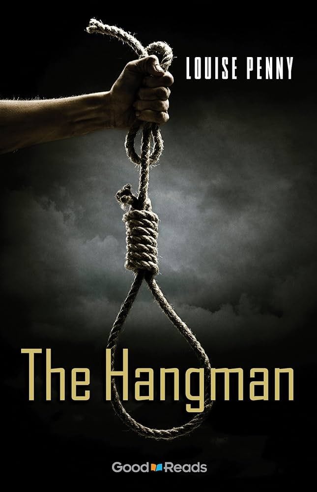 'The Hangman' by Louise Penny