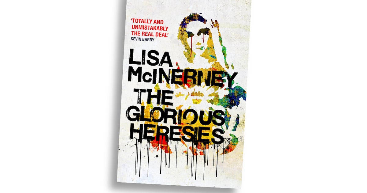 The Glorious Heresies by Lisa McInerney feels like a living thing – The Irish Times