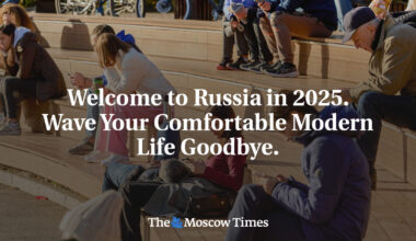 Welcome to Russia in 2025. Wave Your Comfortable Modern Life Goodbye.