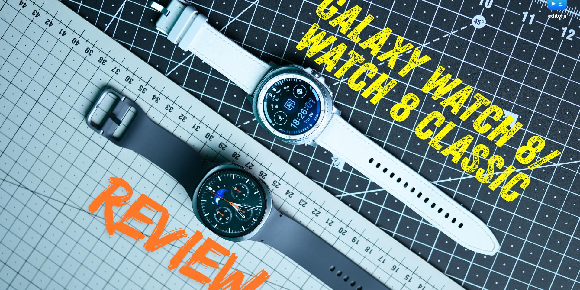 Samsung Galaxy Watch 8 / Galaxy Watch 8 Classic Review: Worth the Upgrade?