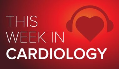 Aug 22 2025 This Week in Cardiology