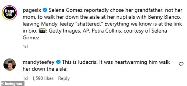 Following the nuptials, a report from Page Six read: 'Selena Gomez reportedly chose her grandfather, not her mom, to walk her down the aisle at her nuptials with Benny Blanco, leaving Mandy Teefey ¿shattered"' - yet she soon hit back at the claims