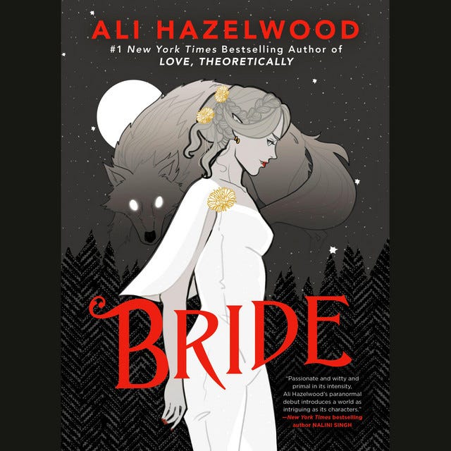 <i>Bride</i> by Ali Hazelwood <i>Bride</i> by Ali Hazelwood