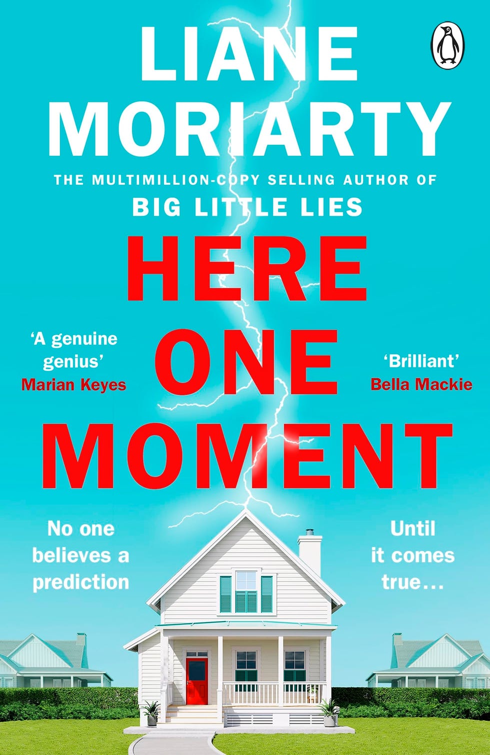 Here One Moment: Uncover the electrifying novel from the bestselling author of Big Little Lies Here One Moment: Uncover the electrifying novel from the bestselling author of Big Little Lies