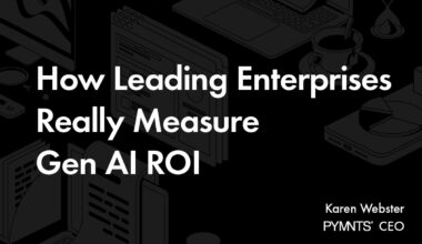 How Leading Enterprises Really Measure Gen AI ROI