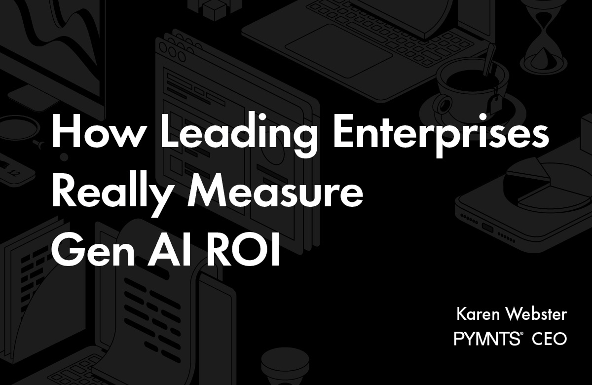 How Leading Enterprises Really Measure Gen AI ROI
