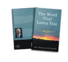 New Book Unlocks the Power of Gods Living Word: The Word That Loves You: Begin