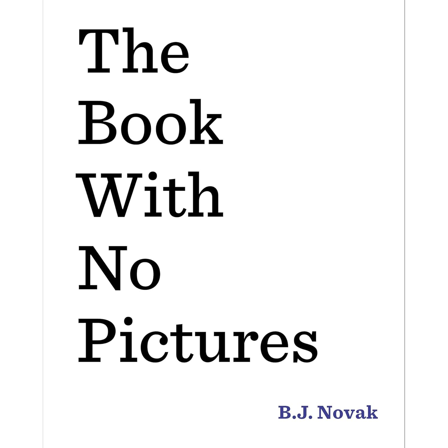 The black-and-white nonillustrated cover of The Book With No Pictures.