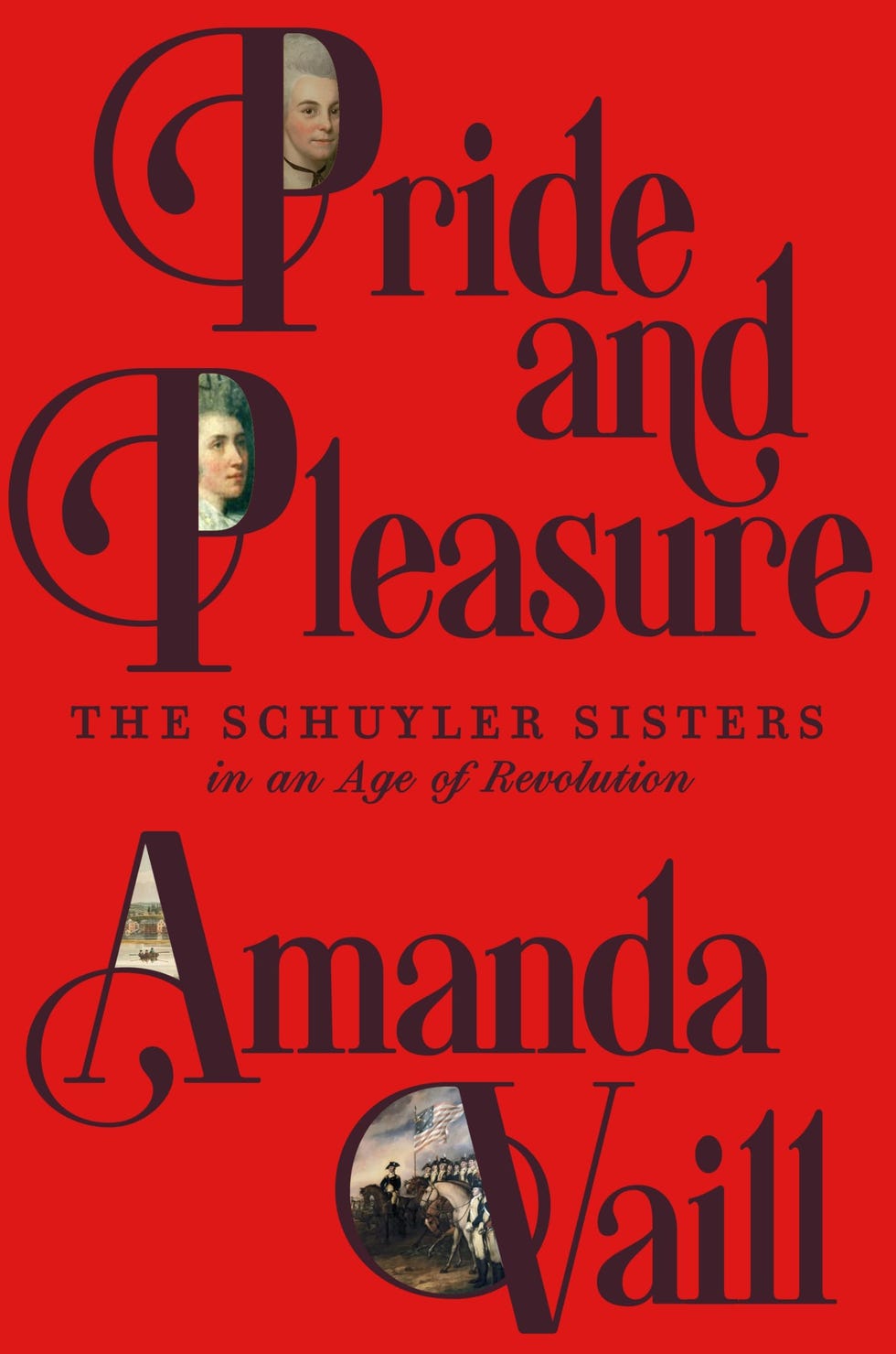 Pride and Pleasure: The Schuyler Sisters in an Age of Revolution